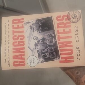 Gangster Hunters Book by John Oller